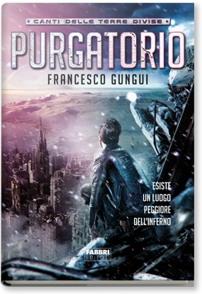 Canti delle terre divise - Purgatorio