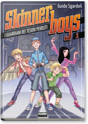 Skinner boys - 1. I guardiani dei tesori perduti