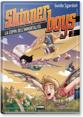 Skinner boys - 2. La coppa dell'immortalità