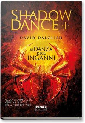 La trilogia di Shadowdance 1. La danza delle ombre