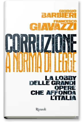 Corruzione a norma di legge
