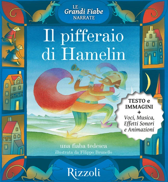 Il pifferaio di Hamelin - Una fiaba tedesca