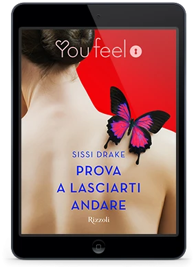 Prova a lasciarti andare (Youfeel)