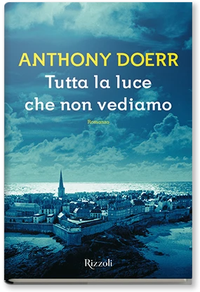 Tutta la luce che non vediamo