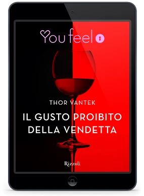 Il gusto proibito della vendetta (Youfeel)