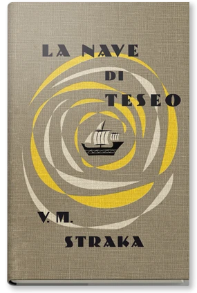 S. La nave di Teseo - Rizzoli Libri