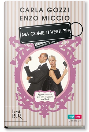 Ma come ti vesti!?