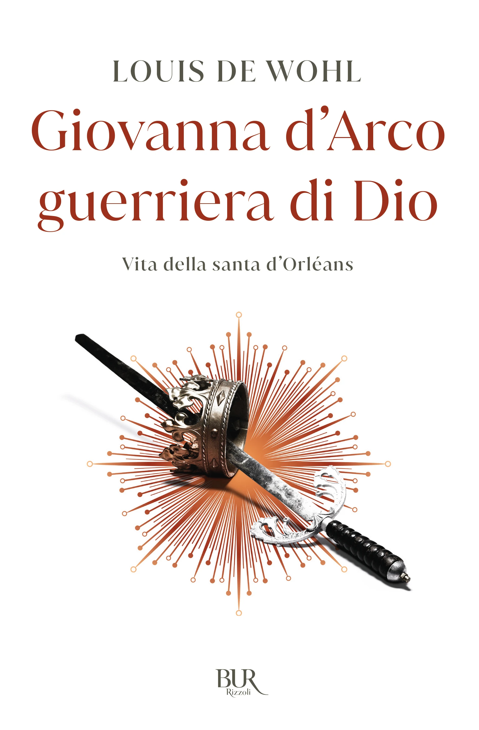 GIOVANNA D'ARCO GUERRIERA DI DIO