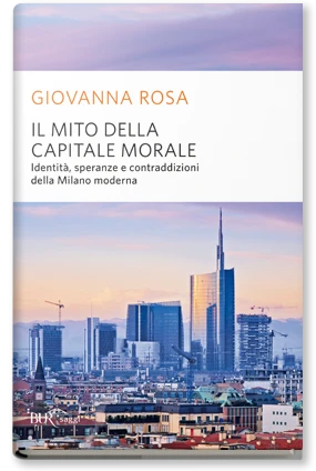 Il mito della capitale morale