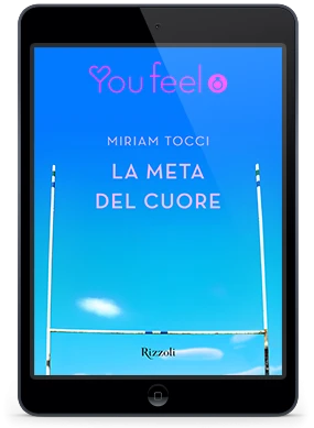 La meta del cuore (Youfeel)