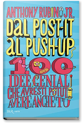 Dal post-it al push-up