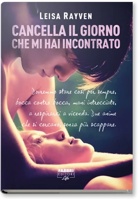 Cancella il giorno che mi hai incontrato