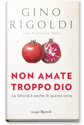 Non amate troppo Dio