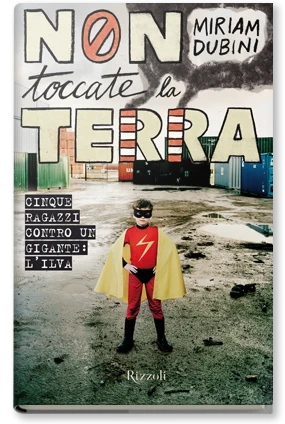 Non toccate la terra