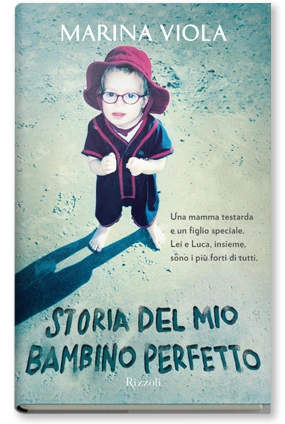 Storia del mio bambino perfetto