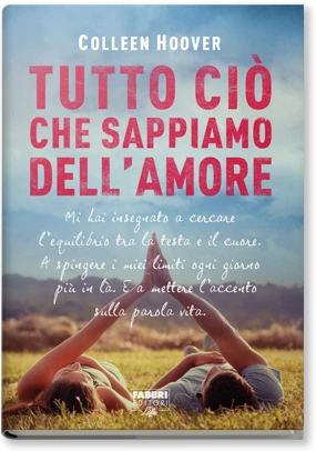 Tutto ciò che sappiamo dell'amore
