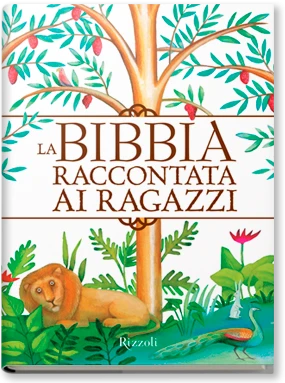 La Bibbia raccontata ai ragazzi.