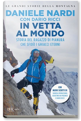 In vetta al mondo - NUOVA EDIZIONE RIVISTA E AGGIORNATA
