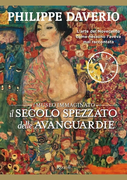 Il secolo spezzato delle avanguardie