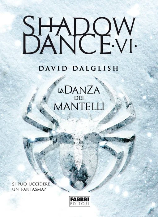 SHADOWDANCE. LA DANZA DEI MANTELLI
