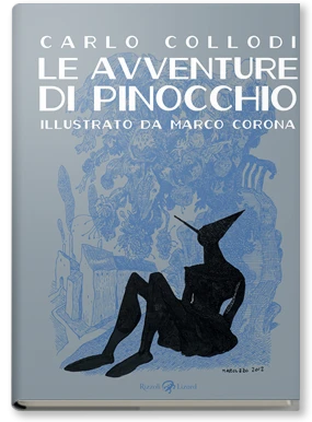 Le avventure di Pinocchio. Storia di un burattino