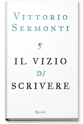 Il vizio di scrivere