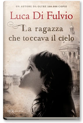 La ragazza che toccava il cielo