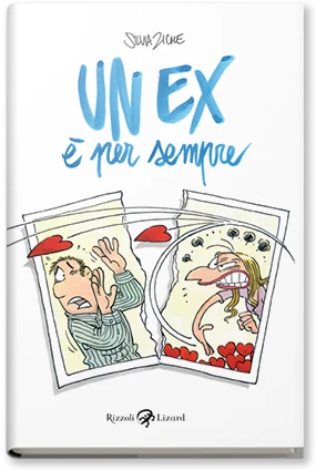 Un ex è per sempre