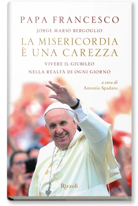 La misericordia è una carezza