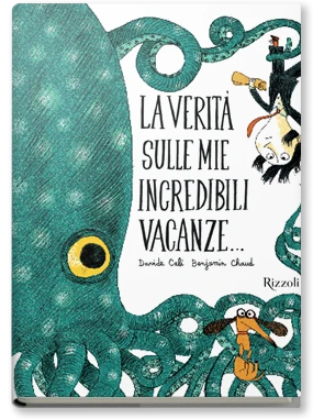 La verità sulle mie incredibili vacanze