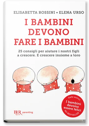 I bambini devono fare i bambini