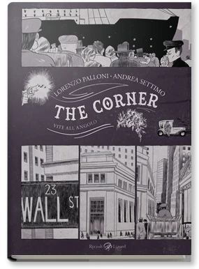 The corner. Vite all'angolo