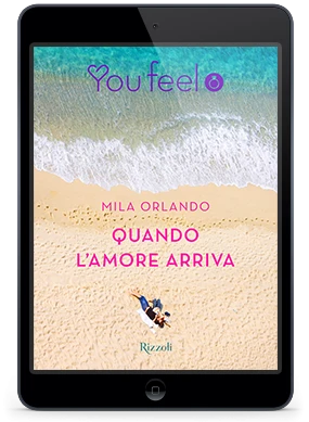 Quando l'amore arriva (Youfeel)