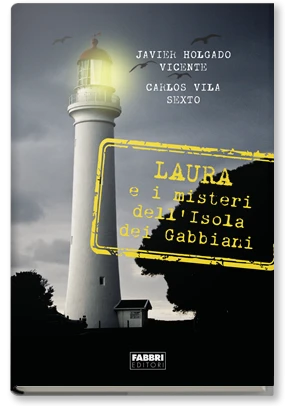 Laura e i misteri dell' Isola dei Gabbiani