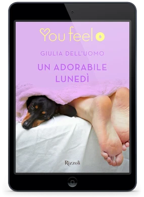 Un adorabile lunedì (Youfeel)
