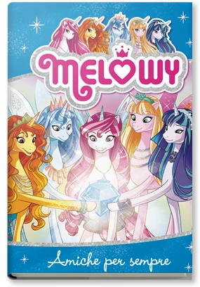 Melowy - 12. Amiche per sempre