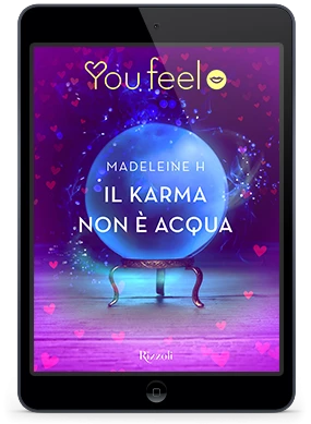 Il karma non è acqua (Youfeel)