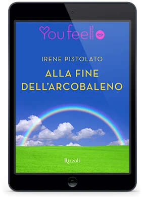Alla fine dell'arcobaleno (Youfeel)