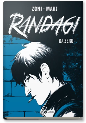 Randagi. Da zero - vol. 1