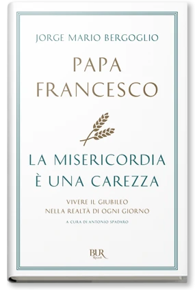 La misericordia è una carezza