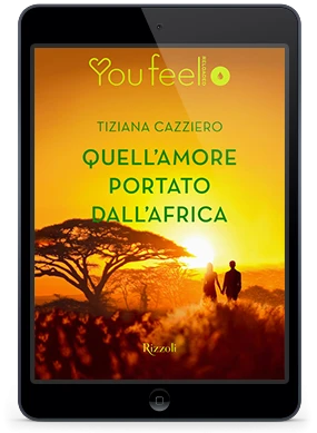 Quell'amore portato dall'Africa (Youfeel)