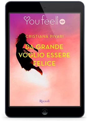 Da grande voglio essere felice (YouFeel)