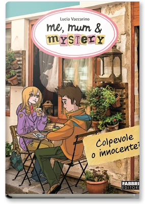 Me, mum & mystery - 11. Colpevole o innocente?