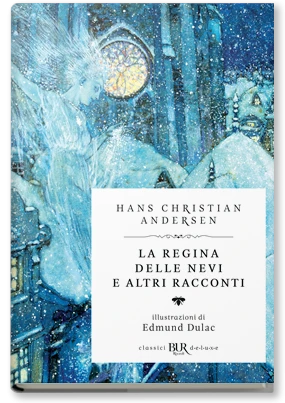 La regina delle nevi e altri racconti