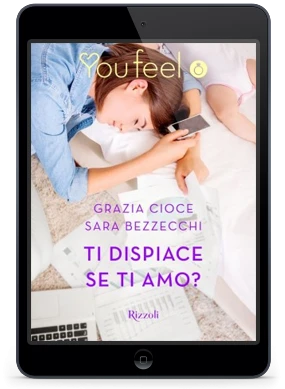 Ti dispiace se ti amo? (Youfeel)