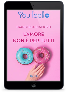 L'amore non è per tutti (Youfeel)