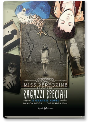 Miss Peregrine. La casa dei ragazzi speciali. Il graphic novel