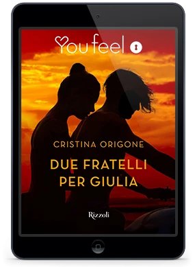 Due fratelli per Giulia (Youfeel)