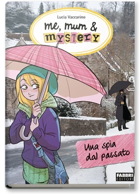 Me, mum & mystery - 12. Una spia dal passato