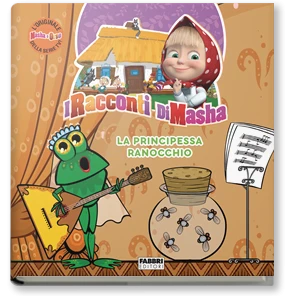 I racconti di Masha. La principessa ranocchio
